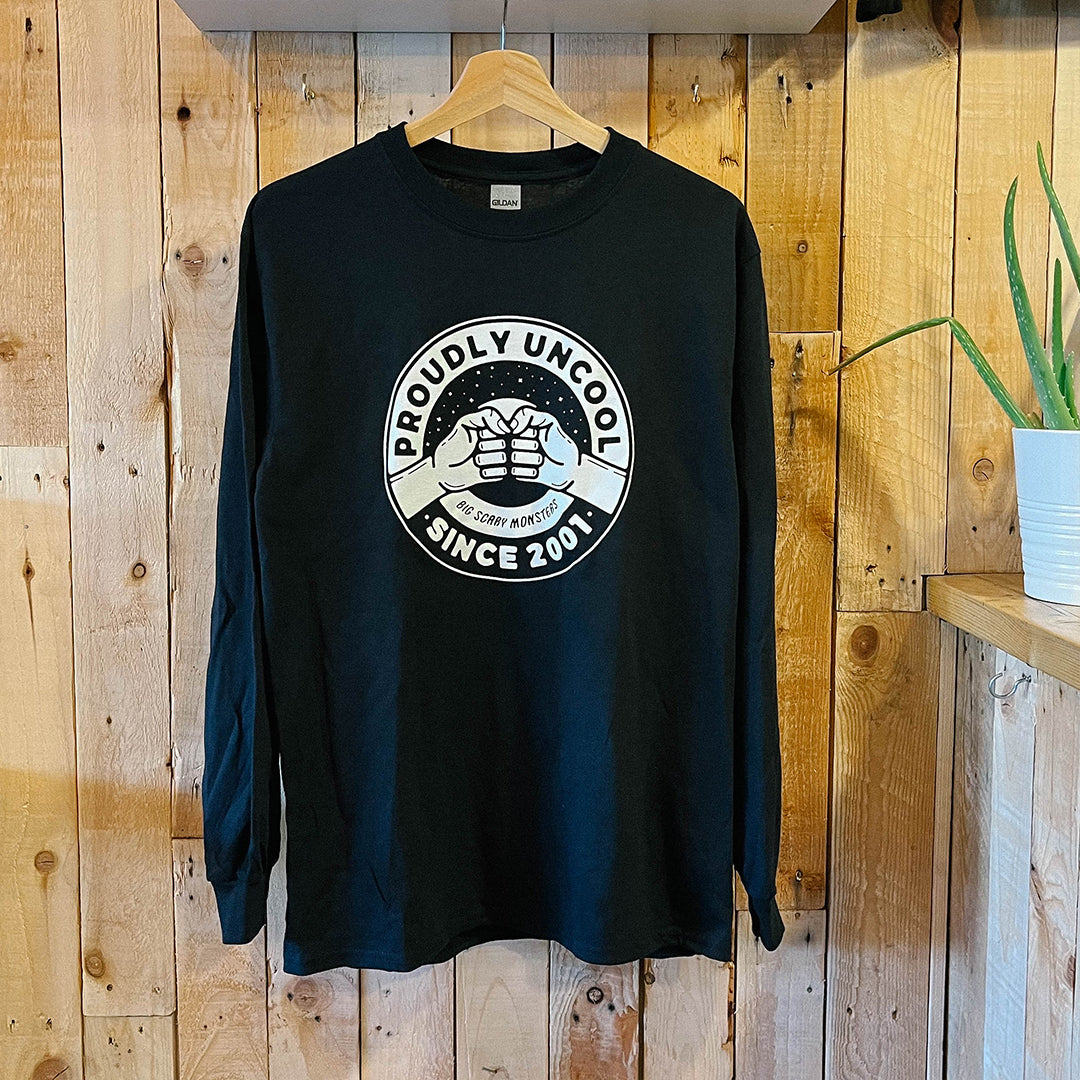 Proudly Uncool Long Sleeve