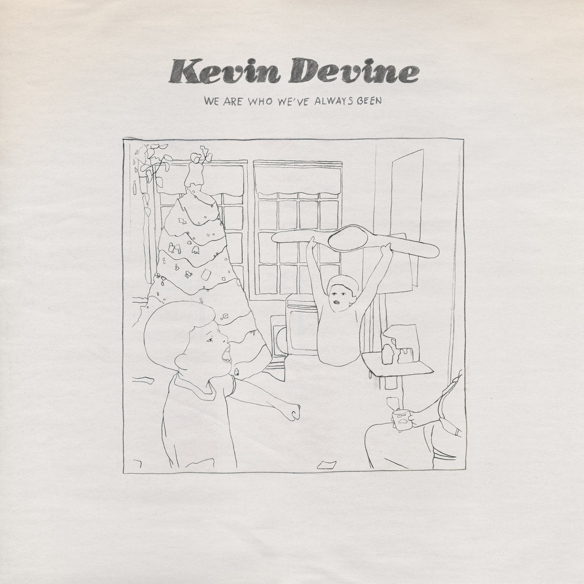 Kevin Devine - We Are Who We've Always Been