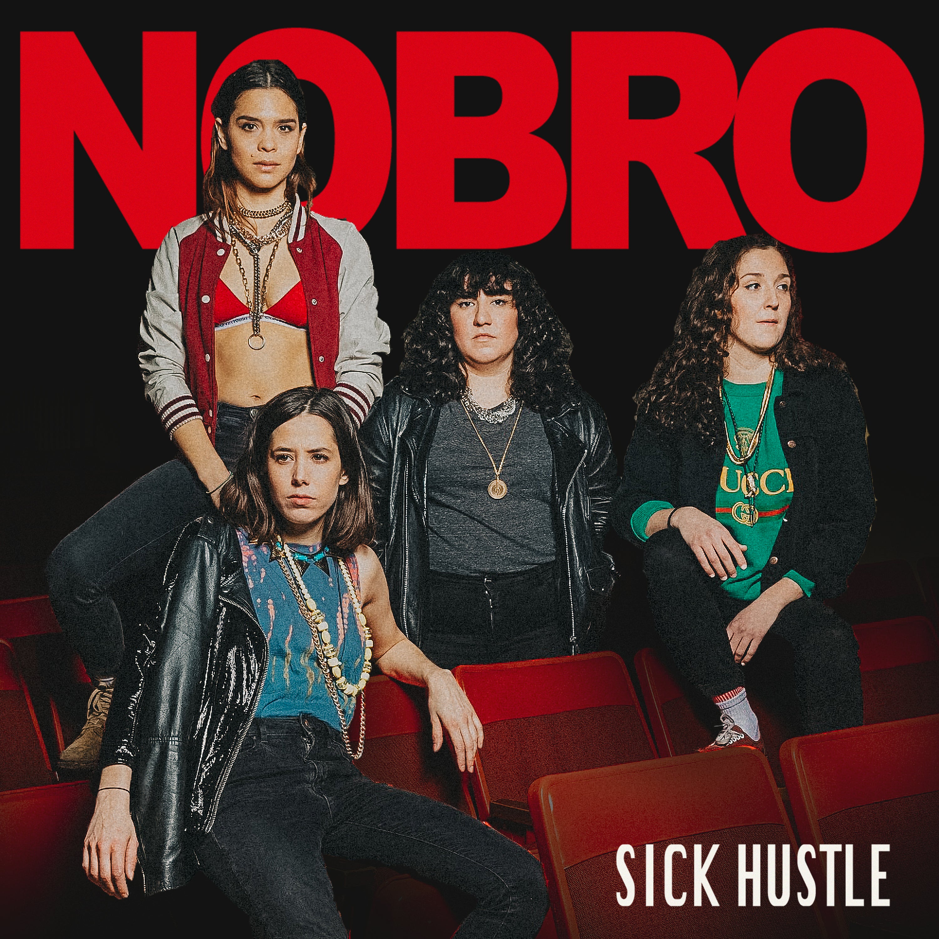 NOBRO - Sick Hustle - Digital Download