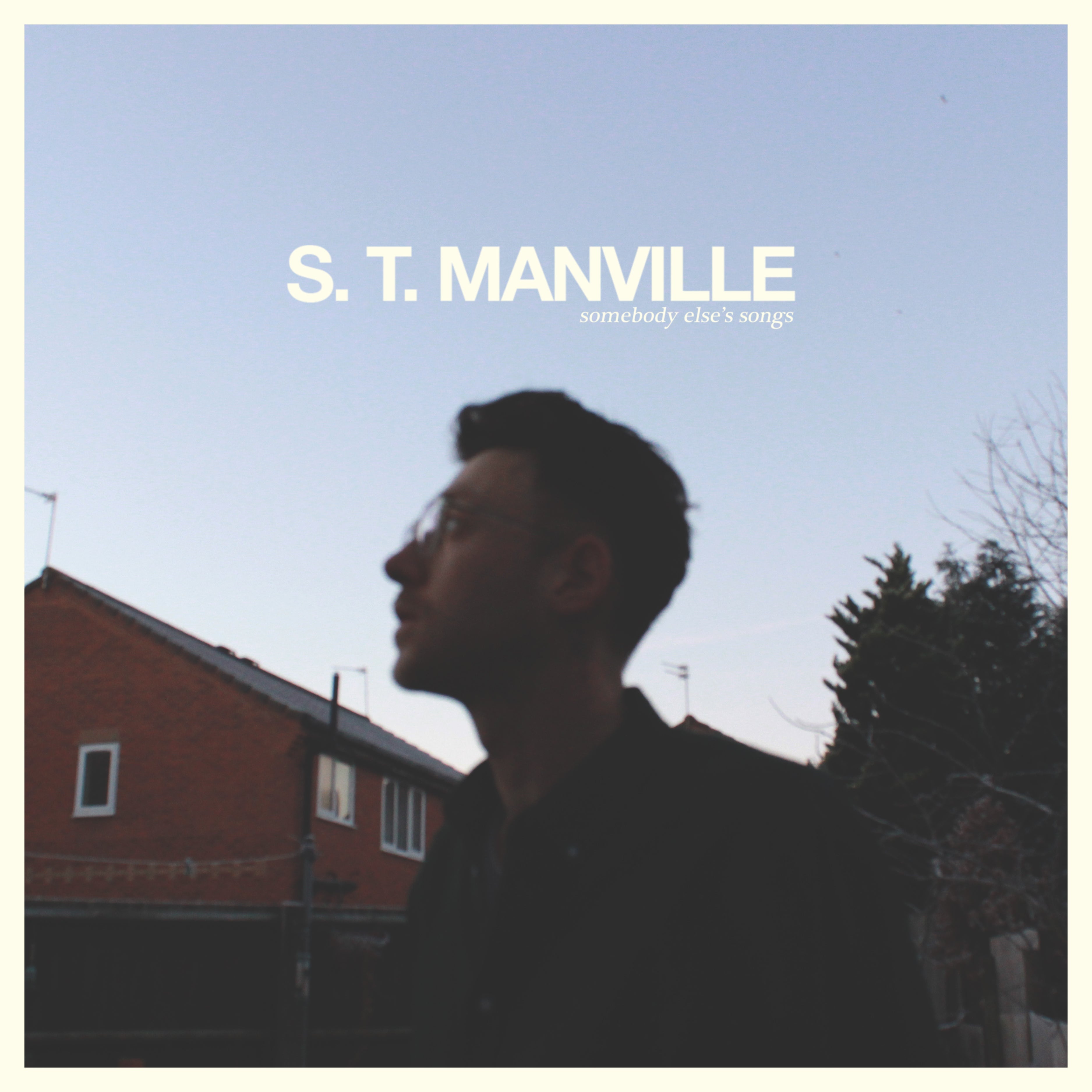 S. T. Manville - Somebody Else's Songs