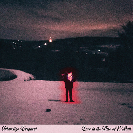 Antarctigo Vespucci – Love In The Time of E-Mail