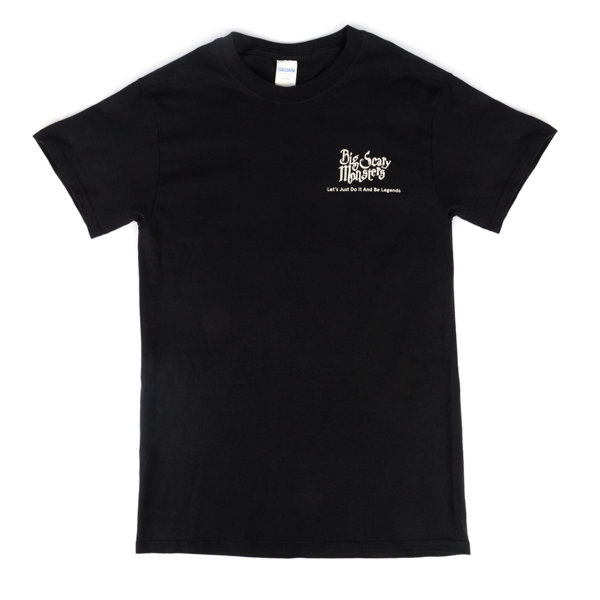 Let's Just Do It And Be Legends T-Shirt