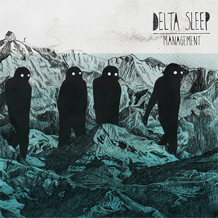 Delta Sleep - Management