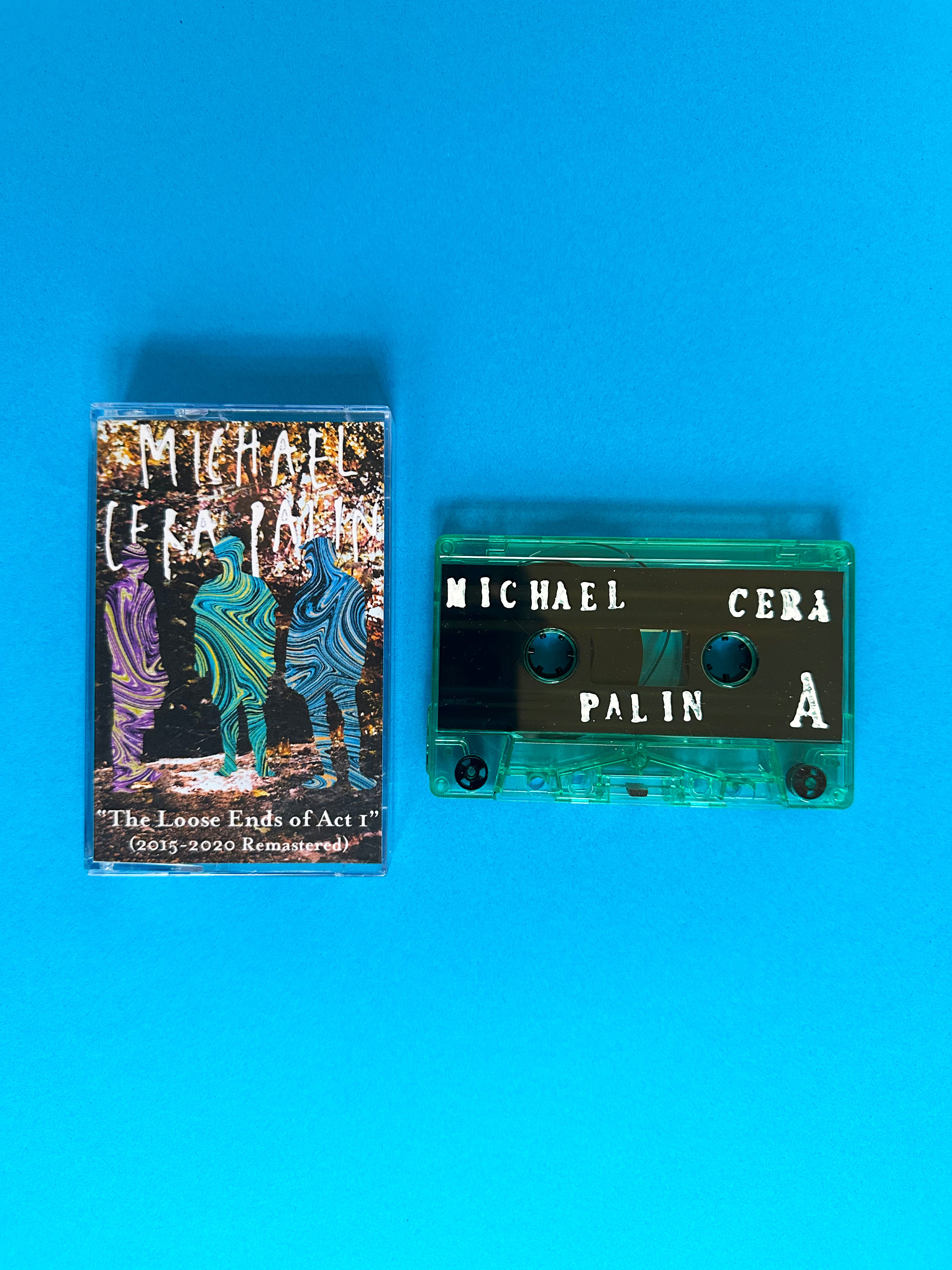 Michael Cera Palin  - The Loose Ends Of Act 1 Cassette