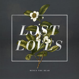 Minus The Bear - Lost Loves LP/CD